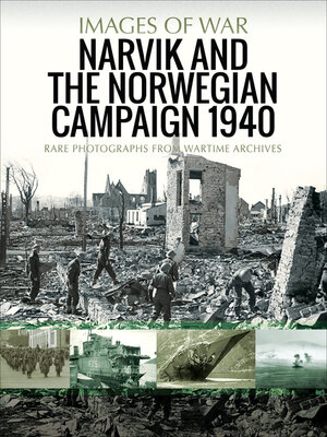 cover image of Narvik and the Norwegian Campaign 1940